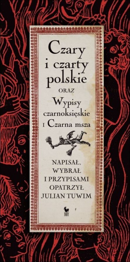 Czary i czarty polskie oraz Wypisy czarnoksięskie i Czarna msza